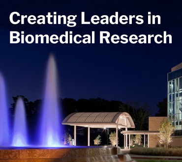 Creating Leaders in Biomedical Research