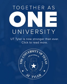 Together as ONE University, UT Tyler is now stronger than ever, Click to read more